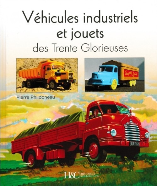34600-vehicules-industriels-et-jouets-des-trente-glorieuses.jpg